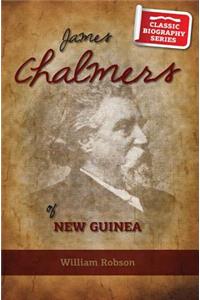 James Chalmers of New Guinea