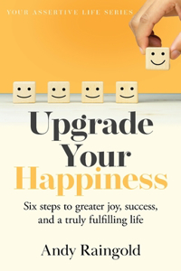 Upgrade Your Happiness