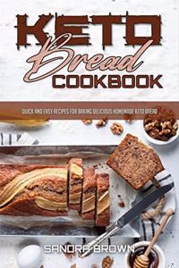 Keto Bread Cookbook