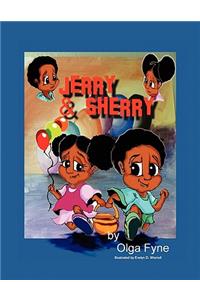 Jerry and Sherry