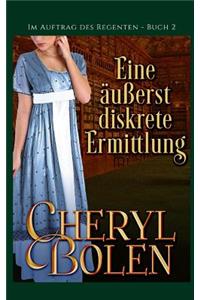 Eine �u�erst Diskrete Ermittlung