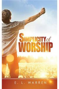 Simplicity of Worship