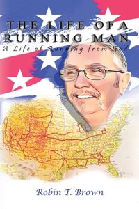 The Life of A Running Man