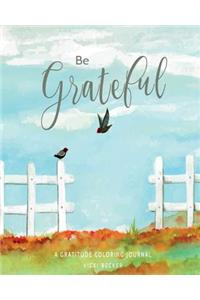 Be Grateful