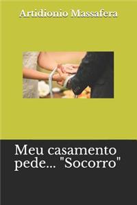 Meu Casamento Pede... Socorro