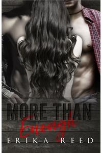 More Than Enough