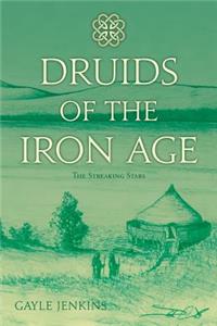 Druids of the Iron Age