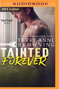 Tainted Forever