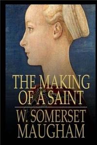 The Making of a Saint