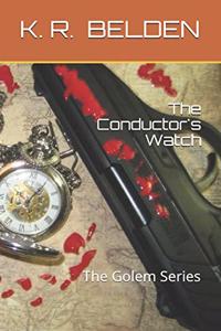 The Conductor's Watch