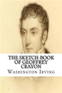 The Sketch-Book of Geoffrey Crayon