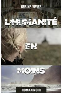 L'Humanit� En Moins