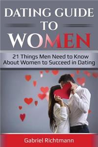 Dating Guide To Women