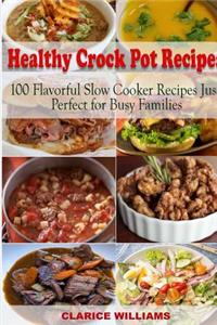 Healthy Crock Pot Recipes