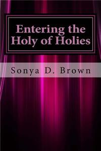 Entering the Holy of Holies