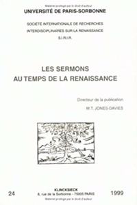 Les Sermons Au Temps de la Renaissance