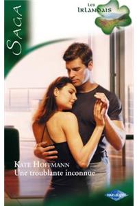 Une Troublante Inconnue