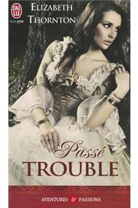 Passe Trouble (NC)