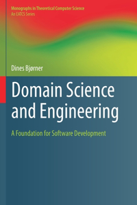 Domain Science and Engineering