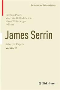 James Serrin. Selected Papers