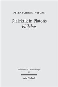 Dialektik in Platons 'Philebos'