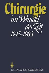 Chirurgie im Wandel der Zeit 1945-1983