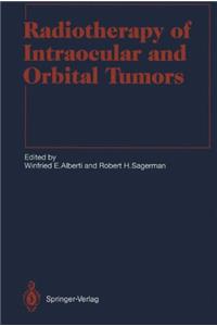 Radiotherapy of Intraocular and Orbital Tumors (Medical Radiology)