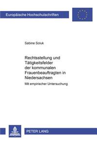 Rechtsstellung Und Taetigkeitsfelder Der Kommunalen Frauenbeauftragten in Niedersachsen