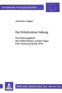 Die Drittschuldner-Haftung