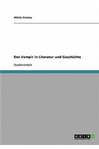 Vampir in Literatur und Geschichte