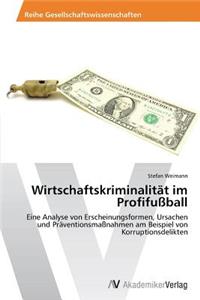 Wirtschaftskriminalität im Profifußball