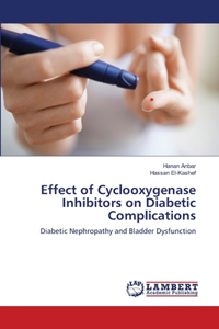 Effect of Cyclooxygenase Inhibitors on Diabetic Complications