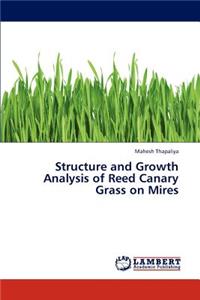 Structure and Growth Analysis of Reed Canary Grass on Mires