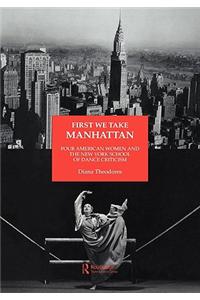 First We Take Manhattan