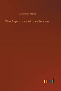 The Aspirations of Jean Servien