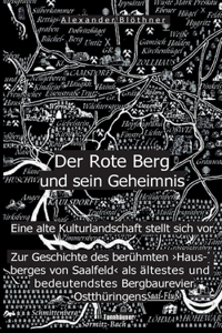 Der Rote Berg und sein Geheimnis