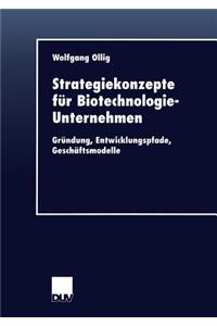 Strategiekonzepte für Biotechnologie-Unternehmen