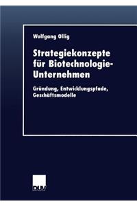 Strategiekonzepte Für Biotechnologie-Unternehmen
