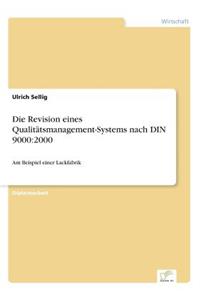 Revision eines Qualitätsmanagement-Systems nach DIN 9000