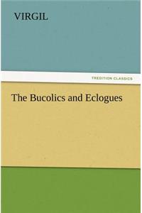 Bucolics and Eclogues