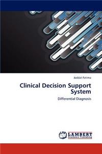 Clinical Decision Support System