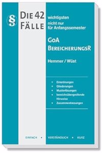 Die 42 wichtigsten Falle GoA / Bereicherungsrecht