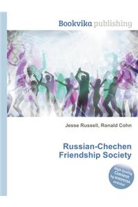 Russian-Chechen Friendship Society