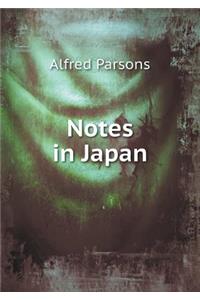 Notes in Japan