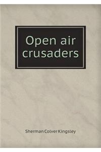 Open Air Crusaders