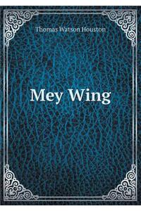 Mey Wing