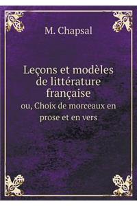 Leçons et modèles de littérature française ou, Choix de morceaux en prose et en vers