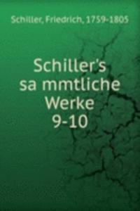 Schiller's sammtliche Werke