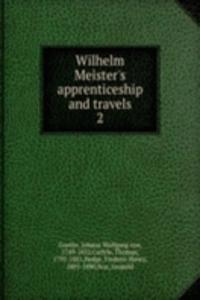 Wilhelm Meister's apprenticeship and travels