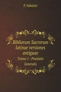 Bibliorum Sacrorum latinae versiones antiguae